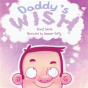 Daddy'S Wish - Preview