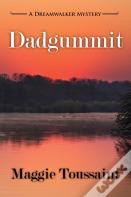 Dadgummit