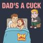 Dad'S A Cuck - Preview