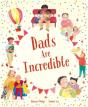 Dads Are Incredible - Preview
