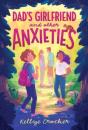 Dads Girlfriend & Other Anxieties - Preview