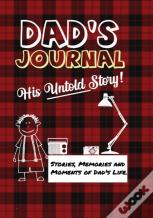 Dad'S Journal - His Untold Story