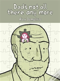 Capa do artigo Dad'S Not All There Any More