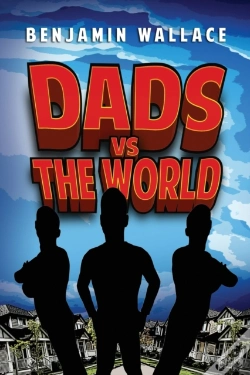 Capa do artigo Dads Versus The World  (Volume 1)