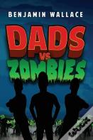 Dads Vs. Zombies