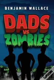 Capa do artigo Dads Vs. Zombies