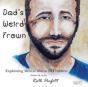 Dad'S Weird Frown: Explaining Mental Ill - Preview
