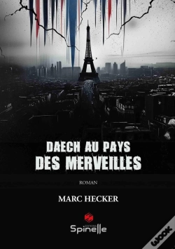 Capa do artigo Daech Au Pays Des Merveilles