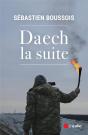 Daech, La Suite - Preview