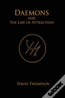 Daemons And The Law Of Attraction