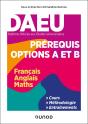 Daeu : Pré-Requis Options A Et B ; Français, Anglais, Maths - Preview