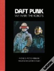 Capa do artigo Daft Punk - We Were The Robots
