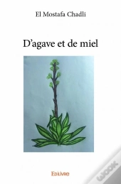 D'Agave Et De Miel