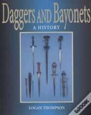 Daggers And Bayonets