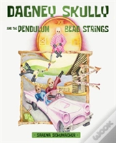 Dagney Skully And The Pendulum Bead Strings