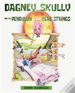Capa do artigo Dagney Skully And The Pendulum Bead Strings