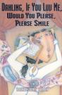 Dahling If You Luv Me Would You Please Please Smile - Preview