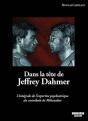 Dahmer, Les Rapports Psy - Preview