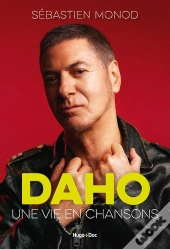 Daho, Une Vie En Chansons