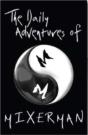 Daily Adventures Of Mixerman - Preview