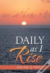 Daily As I Rise