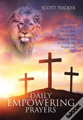 Daily Empowering Prayers