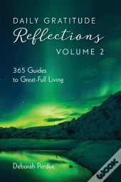Daily Gratitude Reflections Volume 2: 36