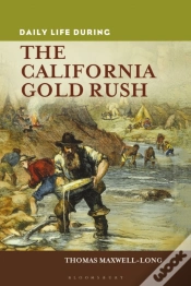 Capa do artigo Daily Life During The California Gold Rush