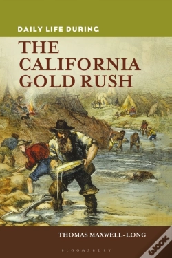 Capa do artigo Daily Life During The California Gold Rush