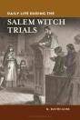 Daily Life During The Salem Witch Trials - Preview