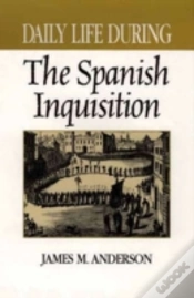 Capa do artigo Daily Life During The Spanish Inquisition