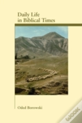 Daily Life In Biblical Times