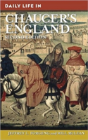 Daily Life In Chaucer'S England - Preview