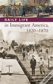 Capa do artigo Daily Life In Immigrant America, 1820-1870