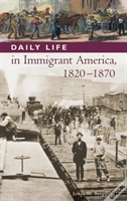 Capa do artigo Daily Life In Immigrant America, 1820-1870