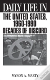Daily Life In The United States, 1960-1990