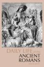 Daily Life Of The Ancient Romans - Preview