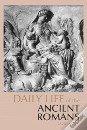 Capa do artigo Daily Life Of The Ancient Romans