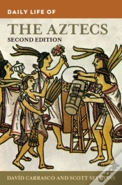Capa do artigo Daily Life Of The Aztecs