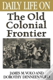 Capa do artigo Daily Life On The Old Colonial Frontier