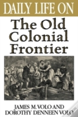 Capa do artigo Daily Life On The Old Colonial Frontier