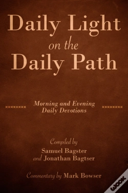 Capa do artigo Daily Light On The Daily Path (With Commentary By Mark Bowser)