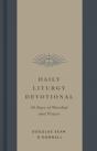 Daily Liturgy Devotional - Preview