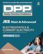 Daily Practice Problems (Dpp) For Jee Main & Advanced - Electrostatics & Current Electricity Physics 2020 - Preview
