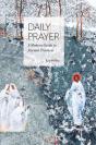Daily Prayer: A Modern Guide To Ancient - Preview