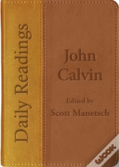 Daily Readings - John Calvin