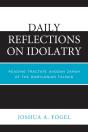 Daily Reflections On Idolatry - Preview