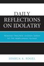 Daily Reflections On Idolatry - Preview