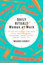 Daily Rituals: Women At Work - Preview
