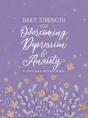 Daily Strength For Overcoming Depression & Anxiety - Preview